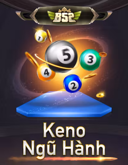 b52_keno_ngu_hanh_portrait